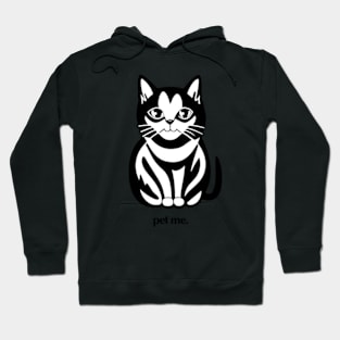 Cat - pet me Hoodie